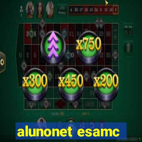 alunonet esamc